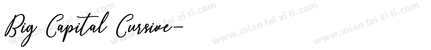 Big Capital Cursive字体转换